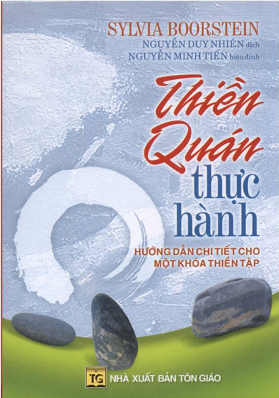 Thiền quán thực hành - Nguyễn Duy Nhiên dịch, Nguyễn Minh Tiến hiệu đính