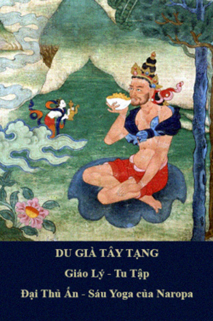 Du-Già Tây Tạng TILOPA  Teaching of Tibetan Yoga - Đổ Đình Đồng Dịch Việt
