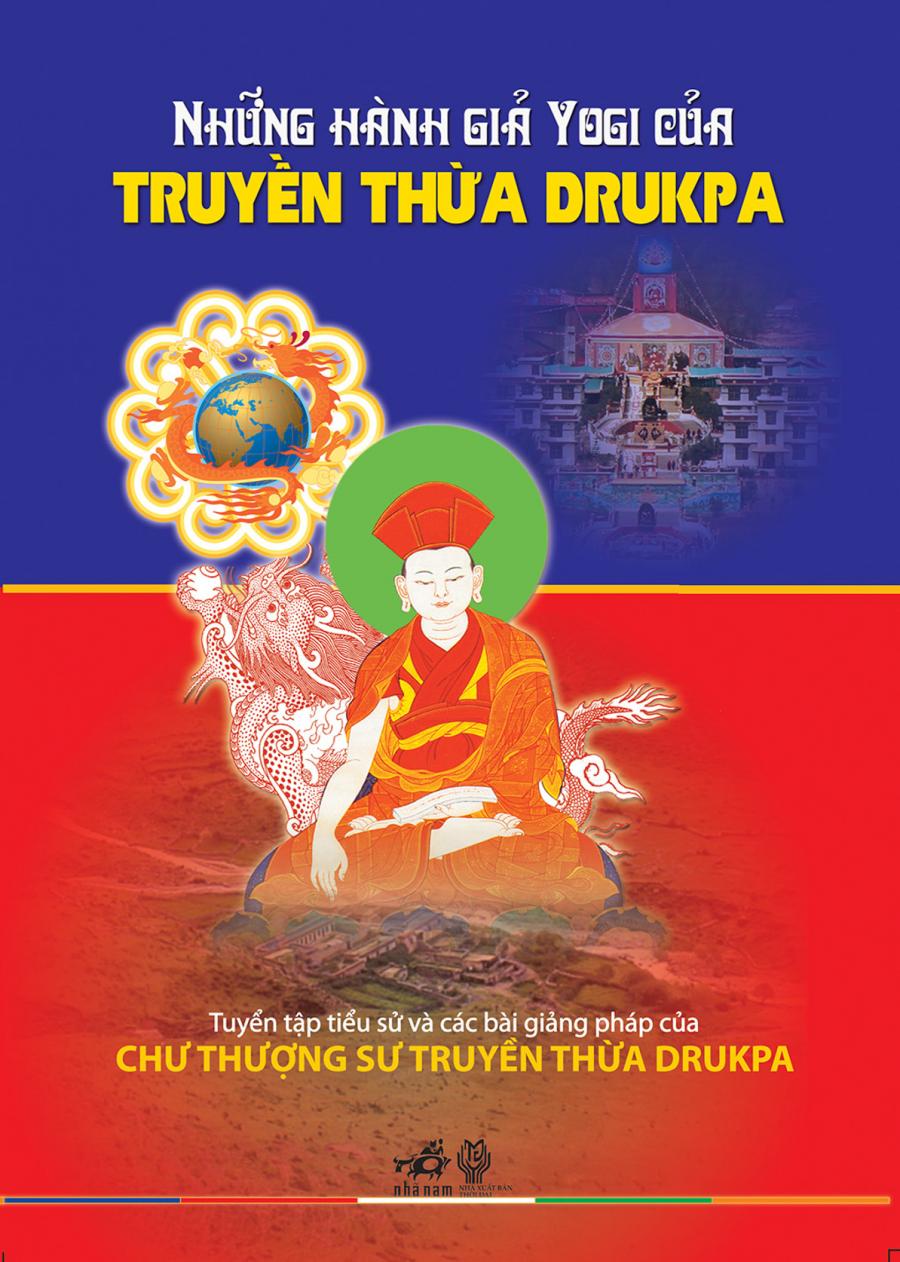 Những Hành Gỉa Yogi Của Truyền Thừa Drukpa