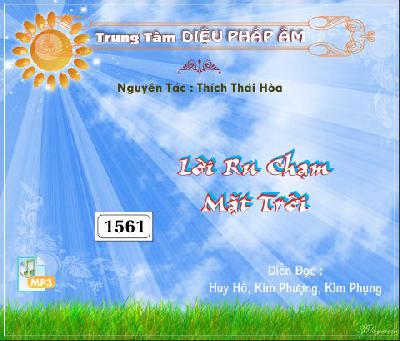 Lời Ru Chạm Mặt Trời - Tác Giả: Thích Thái Hoà